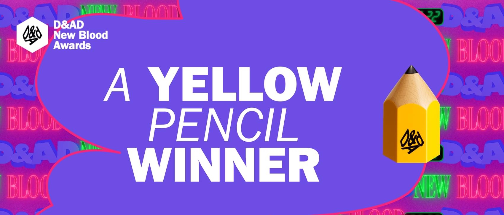 This entry won a yellow pencil in New Blood D&AD 2022